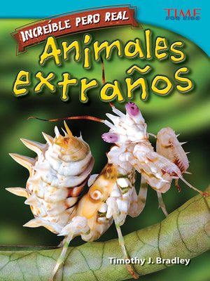 cover image of Increíble pero real: Animales extraños (Strange but True: Bizarre Animals)